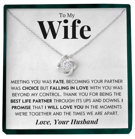 To My Wife | "Beyond My Control" | Love Knot Necklace