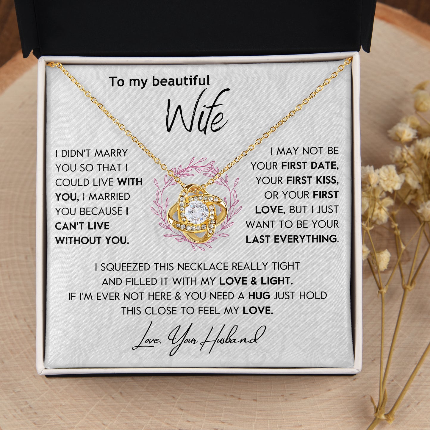 To My Wife | "I Can't Live Without You" | Love Knot Necklace