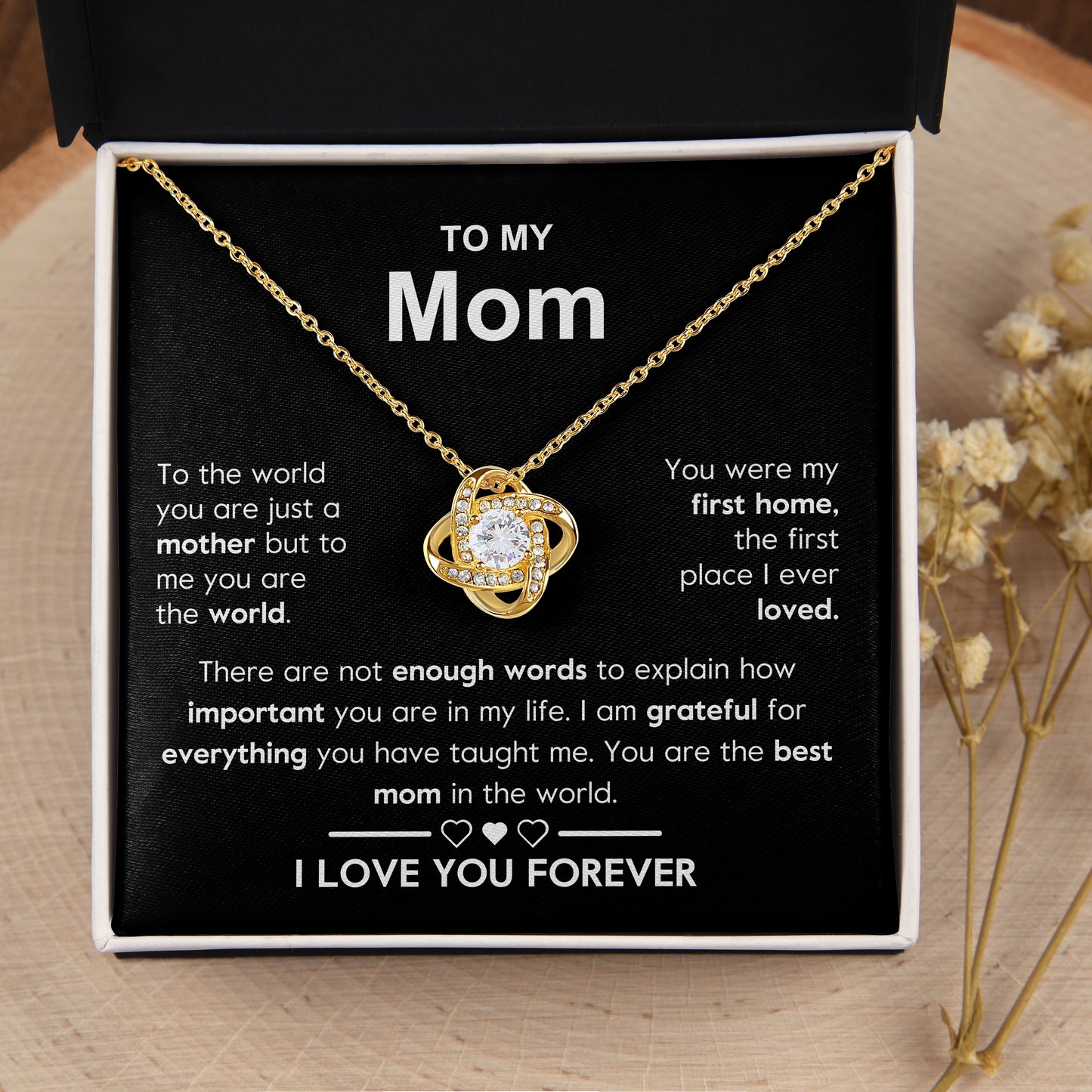 To My Mom | "My World" | Love Knot Necklace