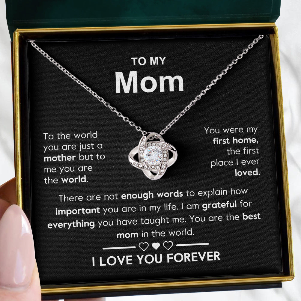 To My Mom | "My World" | Love Knot Necklace