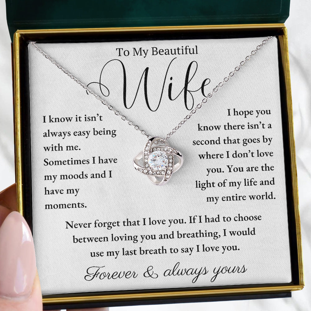 To My Beautiful Wife | "Last Breath" | Love Knot Necklace