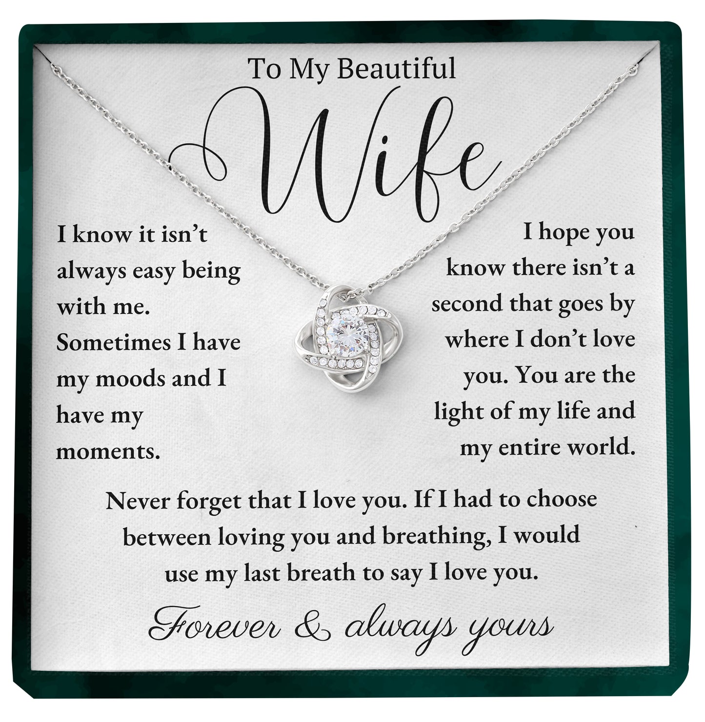 To My Beautiful Wife | "Last Breath" | Love Knot Necklace