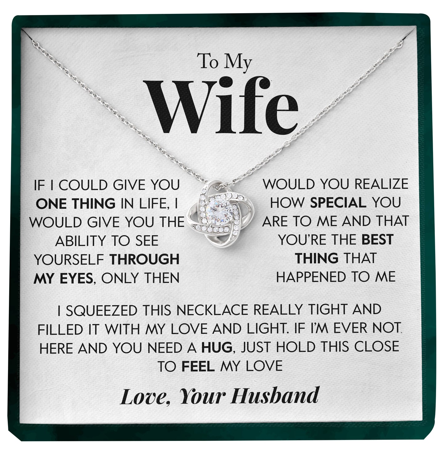 To My Wife | "Through My Eyes" | Love Knot Necklace