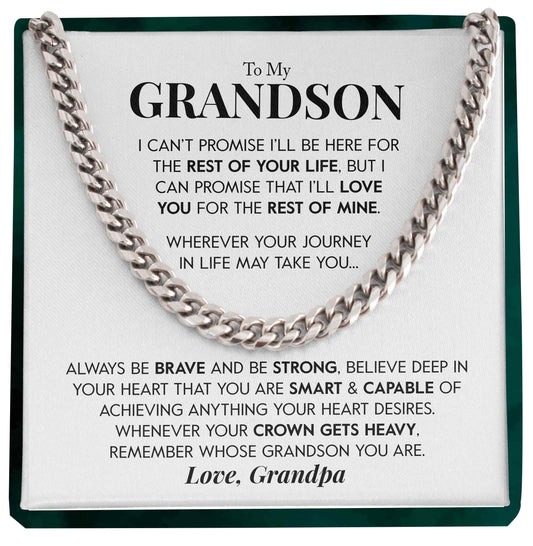 To My Grandson | "Rest of my Life" | Cuban Chain Link - Right In The Feels