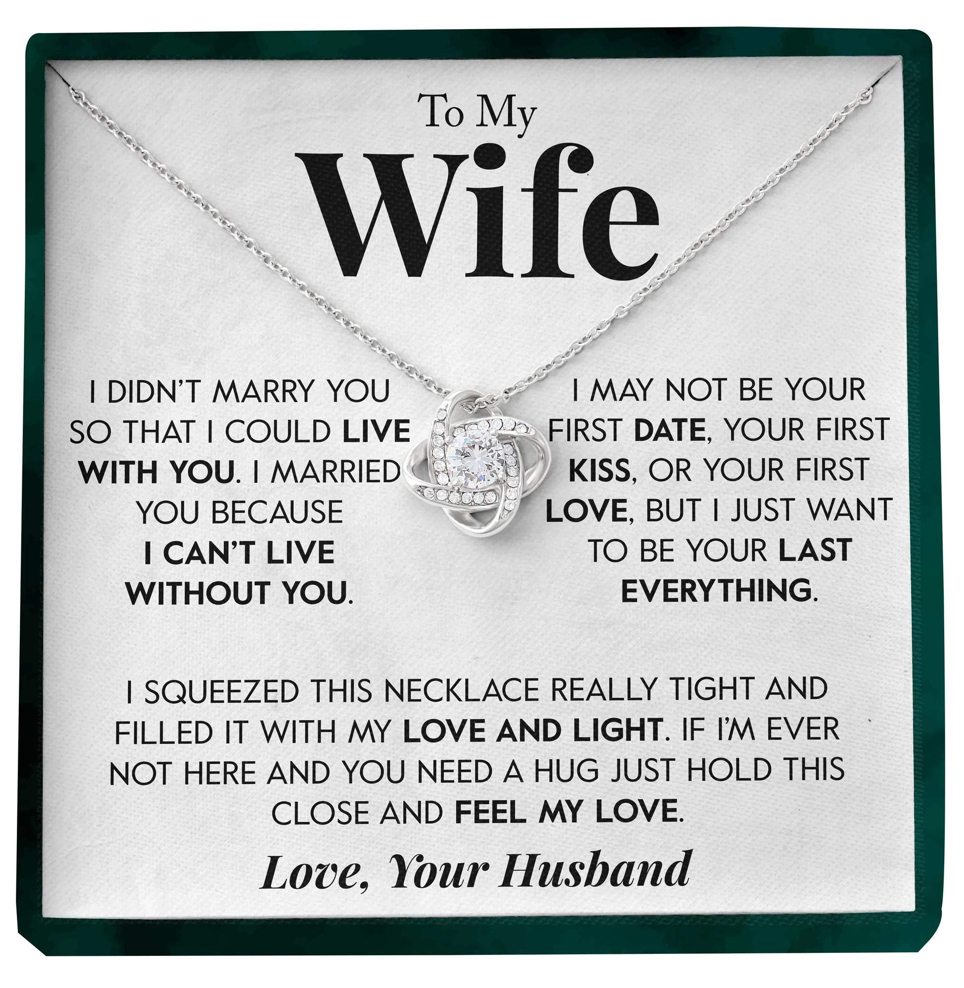 To My Wife | "Last Everything" | Love Knot Necklace - Right In The Feels