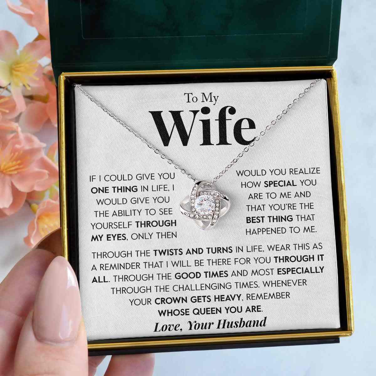 To My Wife | "Through My Eyes" | Love Knot Necklace - Right In The Feels