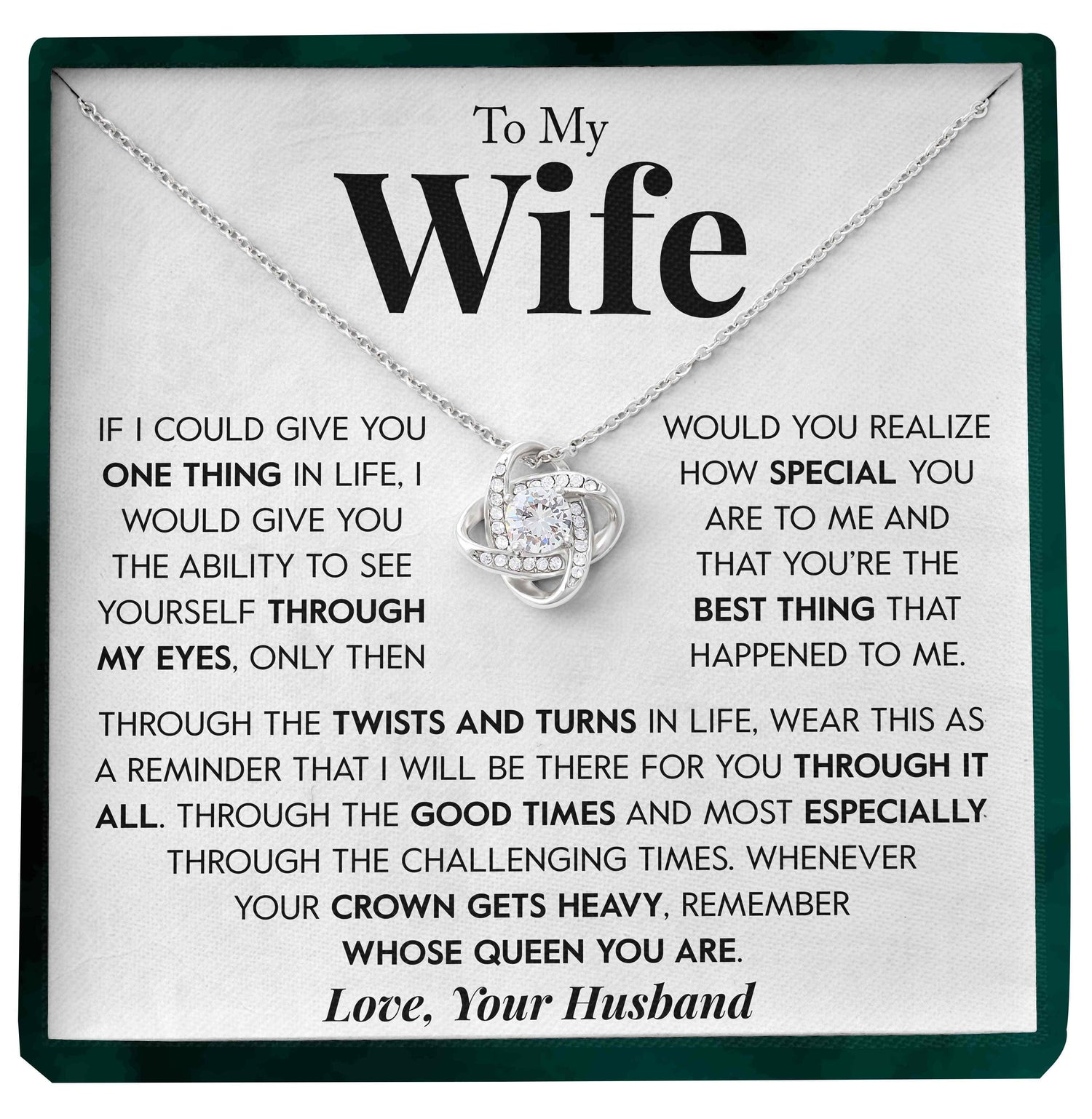 To My Wife | "Through My Eyes" | Love Knot Necklace - Right In The Feels