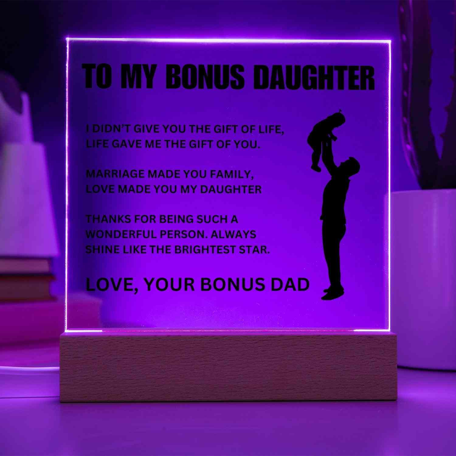 To My Bonus Daughter | "Gift of You" | Acrylic LED Lamp - Right In The Feels