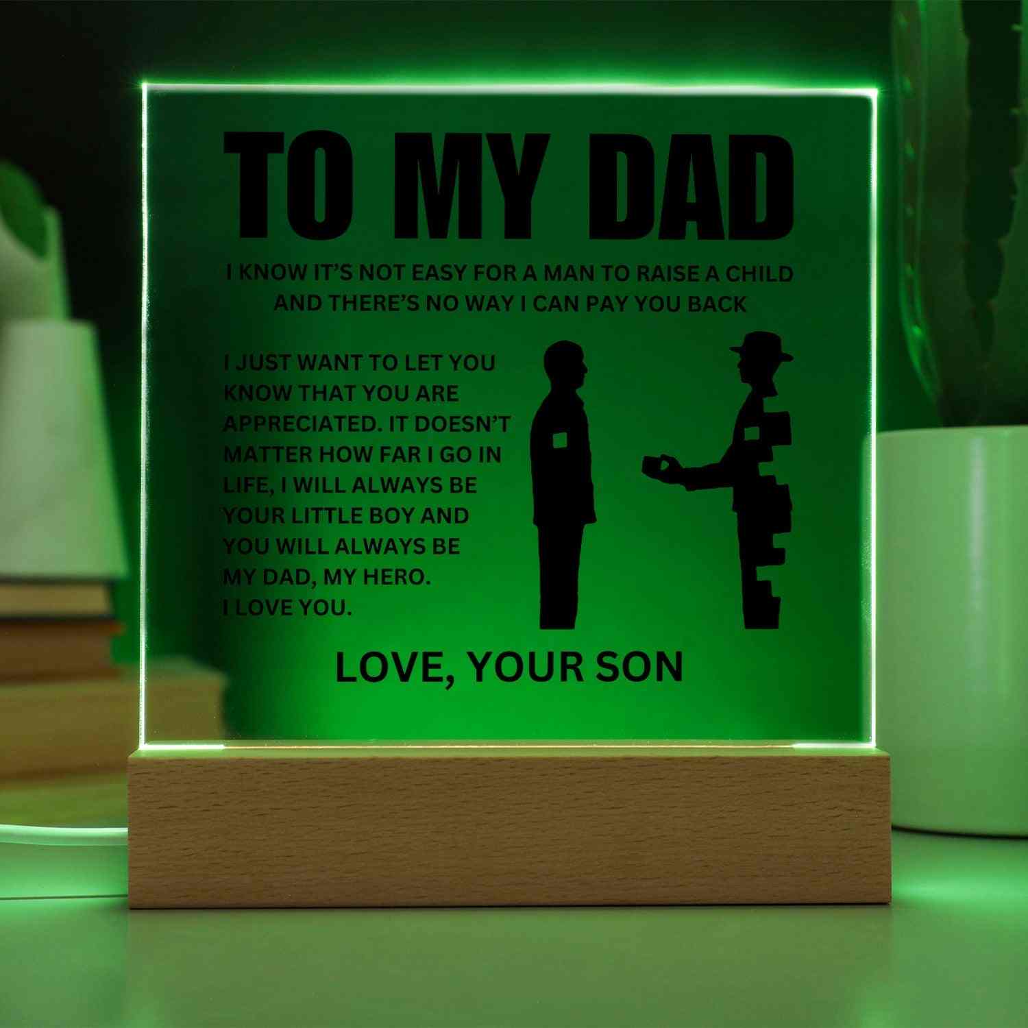 To My Dad | "My Hero" | Acrylic LED Lamp - Right In The Feels