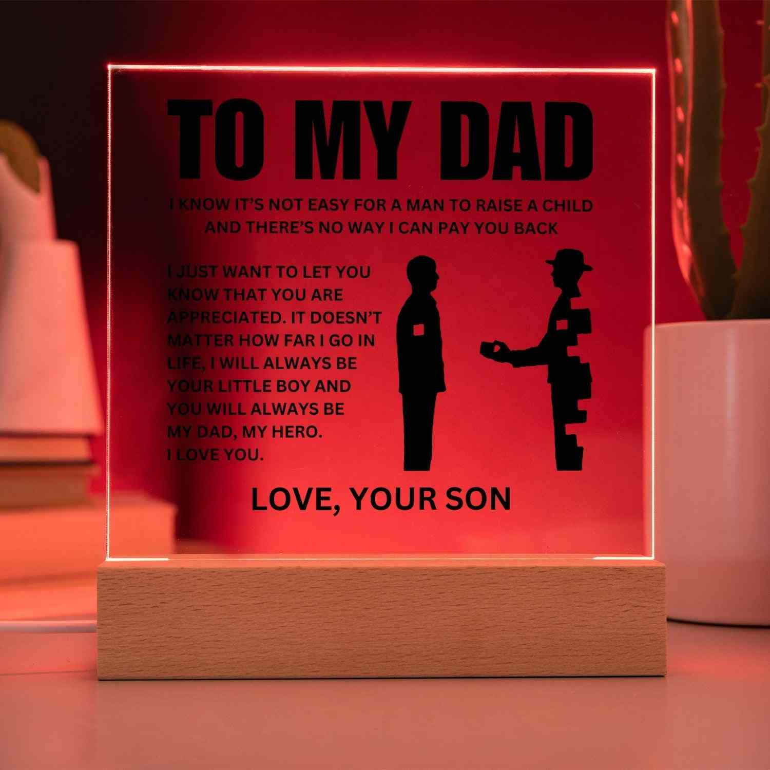 To My Dad | "My Hero" | Acrylic LED Lamp - Right In The Feels