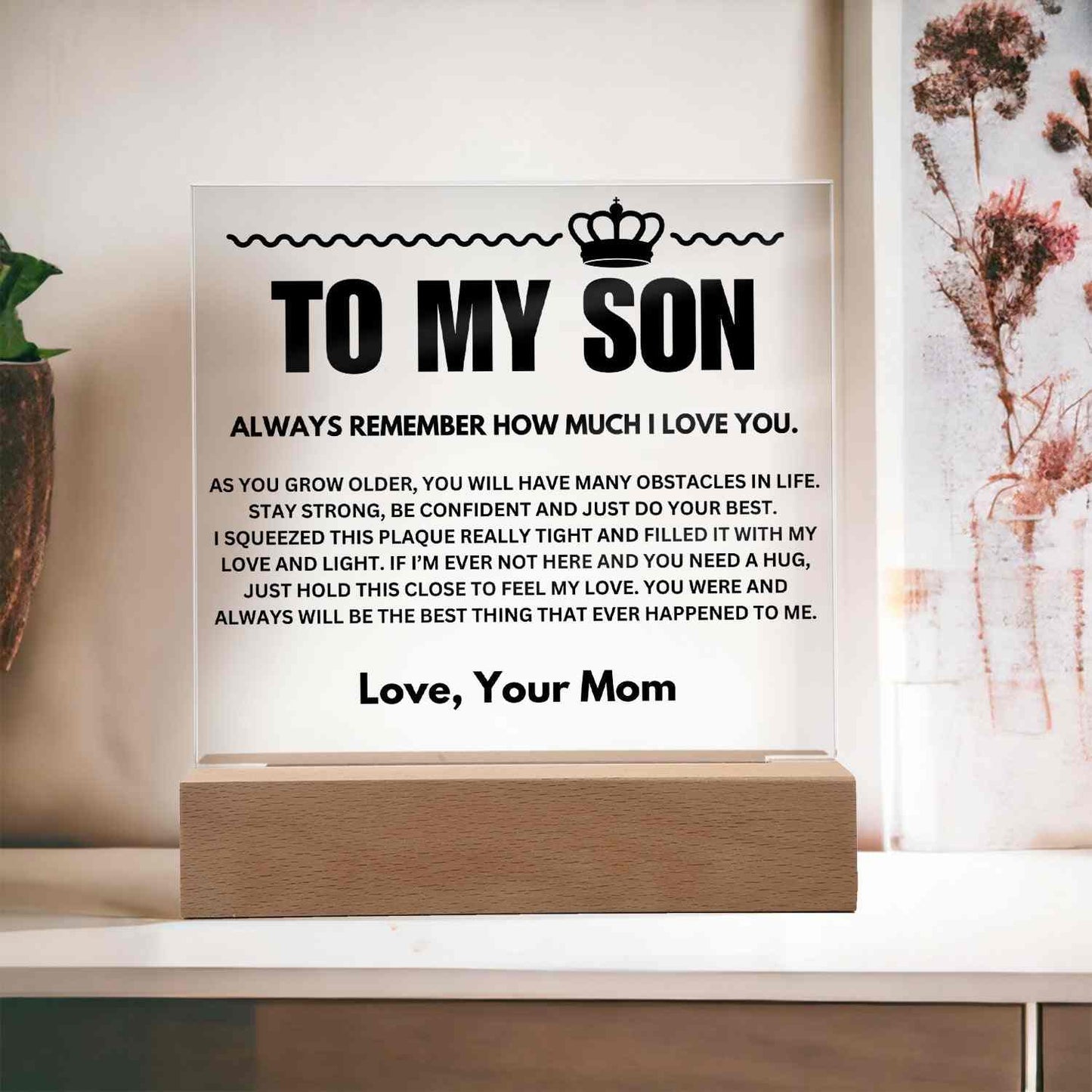 To My Son | "The Best Thing" | Acrylic LED Lamp - Right In The Feels