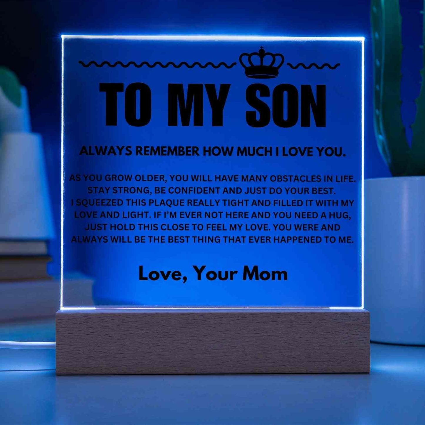 To My Son | "The Best Thing" | Acrylic LED Lamp - Right In The Feels