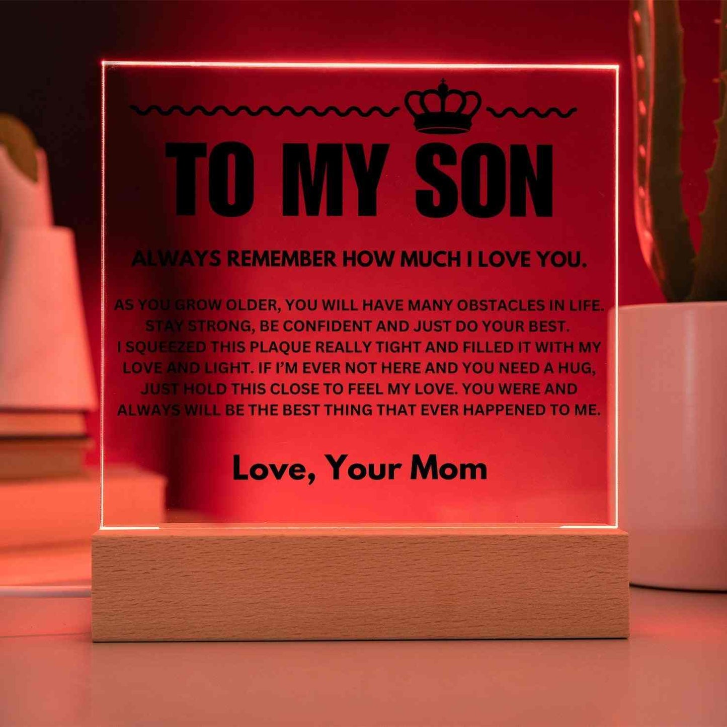 To My Son | "The Best Thing" | Acrylic LED Lamp - Right In The Feels